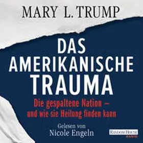 Trump |  Das amerikanische Trauma | Sonstiges |  Sack Fachmedien