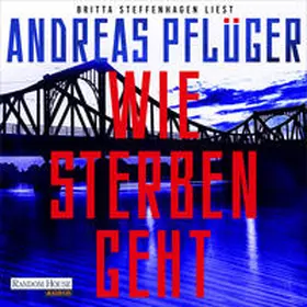 Pflüger |  Wie Sterben geht | Sonstiges |  Sack Fachmedien