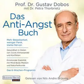 Dobos / Thorbrietz |  Das Anti-Angst-Buch | Sonstiges |  Sack Fachmedien