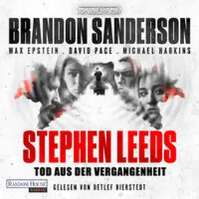 Sanderson / Epstein / Pace |  Stephen Leeds – Tod aus der Vergangenheit | Sonstiges |  Sack Fachmedien