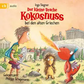 Siegner |  Der kleine Drache Kokosnuss bei den alten Griechen | Sonstiges |  Sack Fachmedien