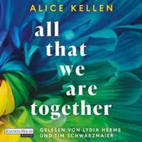 Kellen |  All That We Are Together (2) | Sonstiges |  Sack Fachmedien