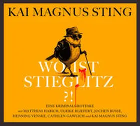 Sting |  Wo ist Stieglitz | Sonstiges |  Sack Fachmedien