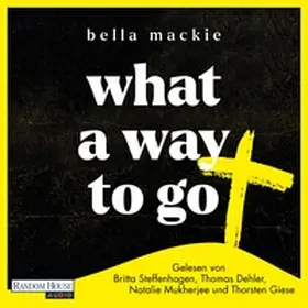 Mackie |  What a Way To Go | Sonstiges |  Sack Fachmedien