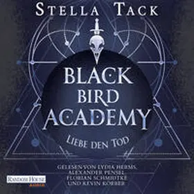 Tack |  Black Bird Academy - Liebe den Tod | Sonstiges |  Sack Fachmedien