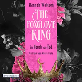 Whitten |  The Foxglove King - Ein Hauch von Tod | Sonstiges |  Sack Fachmedien