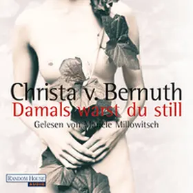 Bernuth |  Damals warst du still | Sonstiges |  Sack Fachmedien