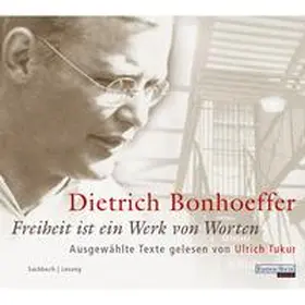 Bonhoeffer |  Freiheit ist ein Werk von Worten | Sonstiges |  Sack Fachmedien