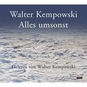 Kempowski |  Alles umsonst | Sonstiges |  Sack Fachmedien