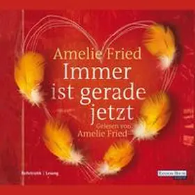 Fried |  Immer ist gerade jetzt | Sonstiges |  Sack Fachmedien