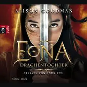 Goodman |  Eona - Drachentochter | Sonstiges |  Sack Fachmedien