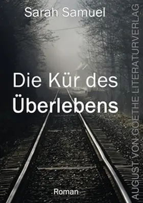 Samuel |  Die Kür des Überlebens | Buch |  Sack Fachmedien
