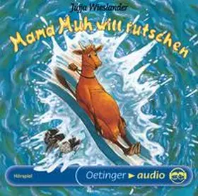 Wieslander |  Mama Muh will rutschen | Sonstiges |  Sack Fachmedien