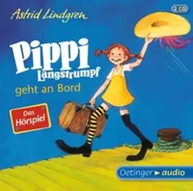 Lindgren |  Pippi Langstrumpf 2. Pippi Langstrumpf geht an Bord | Sonstiges |  Sack Fachmedien