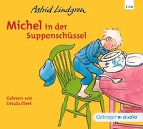 Lindgren |  Michel aus Lönneberga 1. Michel in der Suppenschüssel | Sonstiges |  Sack Fachmedien
