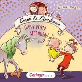 Böhm |  Emmi & Einschwein 3. Ganz vorn mit Horn! | Sonstiges |  Sack Fachmedien