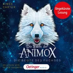Carter |  Die Erben der Animox 1. Die Beute des Fuchses | Sonstiges |  Sack Fachmedien