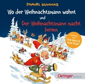 Kunnas |  Wo der Weihnachtsmann wohnt und Der Weihnachtsmann macht Ferien | Sonstiges |  Sack Fachmedien