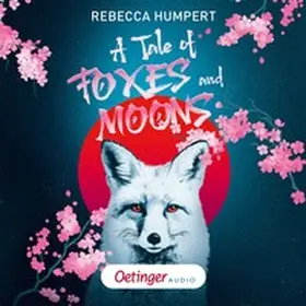 Humpert / Moon Notes | A Tale of Foxes and Moons | Sonstiges | 978-3-8373-9622-5 | sack.de