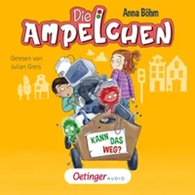 Böhm |  Die Ampelchen 3. Kann das weg? | Sonstiges |  Sack Fachmedien