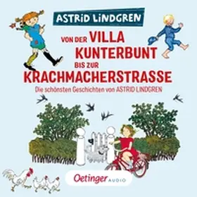 Lindgren |  Von der Villa Kunterbunt bis zur Krachmacherstraße | Sonstiges |  Sack Fachmedien