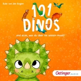 Bogen |  101 Dinos und alles, was du über sie wissen musst! | Sonstiges |  Sack Fachmedien