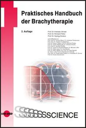 Strnad / Pötter / Kovács |  Praktisches Handbuch der Brachytherapie | Buch |  Sack Fachmedien