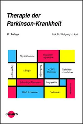 Jost |  Therapie der Parkinson-Krankheit | Buch |  Sack Fachmedien