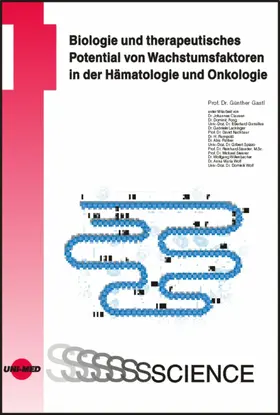 Gastl |  Biologie und therapeutisches Potential von Wachstumsfaktoren in der Hämatologie und Onkologie | eBook | Sack Fachmedien