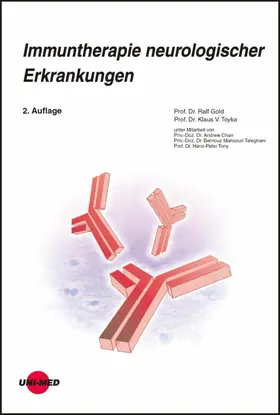 Gold / Toyka |  Immuntherapie neurologischer Erkrankungen | eBook | Sack Fachmedien