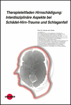 Stalla |  Therapieleitfaden Hirnschädigung: Interdisziplinäre Aspekte bei Schädel-Hirn-Trauma und Schlaganfall | eBook | Sack Fachmedien