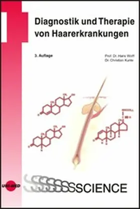 Wolff und Christian Kunte |  Diagnostik und Therapie von Haarerkrankungen | eBook | Sack Fachmedien