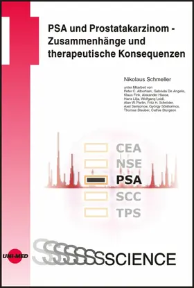 Schmeller |  PSA und Prostatakarzinom - Zusammenhänge und therapeutische Konsequenzen | eBook | Sack Fachmedien