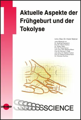 Steiner |  Aktuelle Aspekte der Frühgeburt und der Tokolyse | eBook | Sack Fachmedien