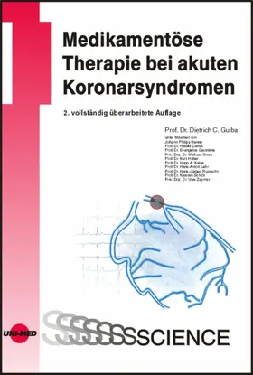 Gulba |  Medikamentöse Therapie bei akuten Koronarsyndromen | eBook | Sack Fachmedien