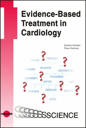 Strödter / Santosa |  Evidence-Based Treatment in Cardiology | eBook | Sack Fachmedien