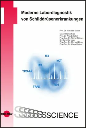 Schott |  Moderne Labordiagnostik von Schilddrüsenerkrankungen | eBook | Sack Fachmedien