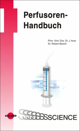 Auer / Berent |  Perfusoren-Handbuch | eBook | Sack Fachmedien