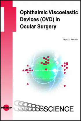 Auffarth |  Ophthalmic Viscoelastic Devices (OVD) in Ocular Surgery | eBook | Sack Fachmedien
