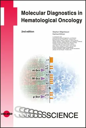 Stilgenbauer / Döhner |  Molecular Diagnostics in Hematological Oncology | eBook | Sack Fachmedien