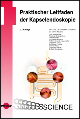 Güldütuna / Keuchel |  Praktischer Leitfaden der Kapselendoskopie | eBook | Sack Fachmedien