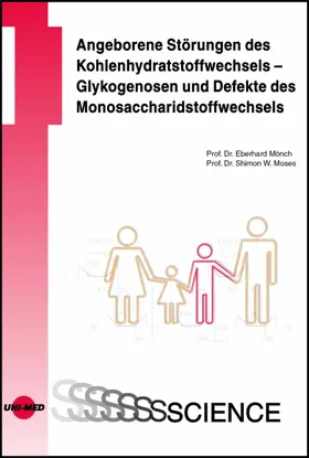 Mönch / Moses |  Angeborene Störungen des Kohlenhydratstoffwechsels - Glykogenosen und Defekte des Monosaccharidstoffwechsels | eBook | Sack Fachmedien