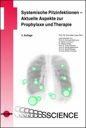 Lass-Flörl |  Systemische Pilzinfektionen - Aktuelle Aspekte zur Prophylaxe und Therapie | eBook | Sack Fachmedien