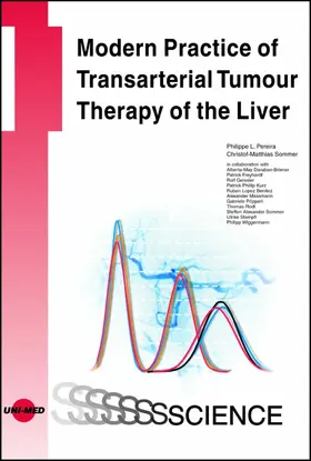 Pereira / Sommer |  Modern Practice of Transarterial Tumour Therapy of the Liver | eBook | Sack Fachmedien