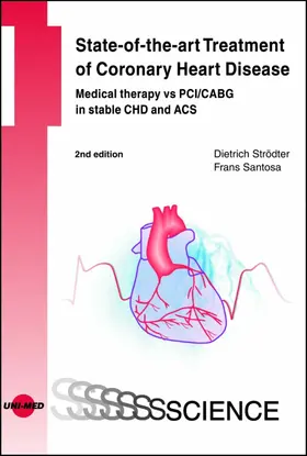 Strödter / Santosa |  State-of-the-art Treatment of Coronary Heart Disease | eBook | Sack Fachmedien