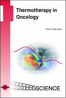 Wust |  Thermotherapy in Oncology | eBook | Sack Fachmedien