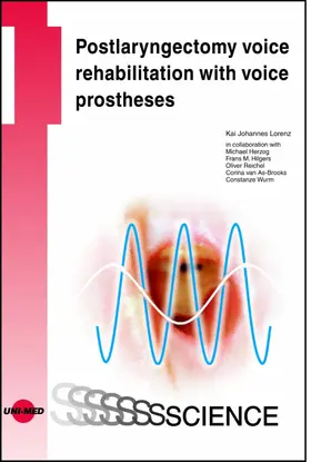 Lorenz |  Postlaryngectomy voice rehabilitation with voice prostheses | eBook | Sack Fachmedien