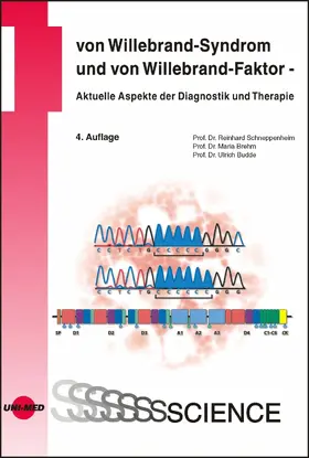 Schneppenheim / Brehm / Budde |  von Willebrand-Syndrom und von Willebrand-Faktor - Aktuelle Aspekte der Diagnostik und Therapie | eBook | Sack Fachmedien