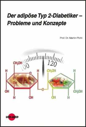 Pfohl |  Der adipöse Typ 2-Diabetiker - Probleme und Konzept | eBook | Sack Fachmedien