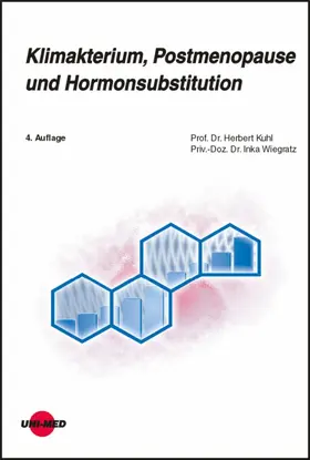 Kuhl / Wiegratz |  Klimakterium, Postmenopause und Hormonsubstitution | eBook | Sack Fachmedien